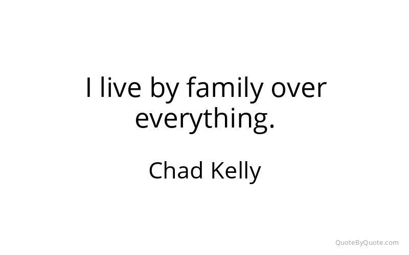 Preview image for this quote by Chad Kelly
