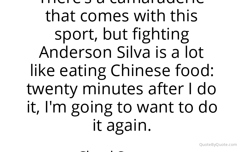Preview image for this quote by Chael Sonnen
