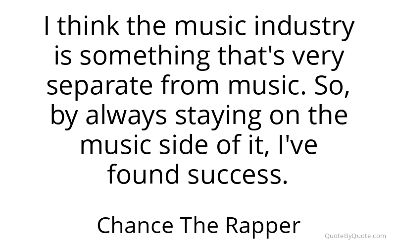 Preview image for this quote by Chance The Rapper