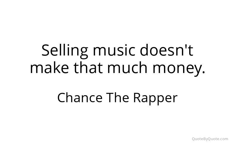 Preview image for this quote by Chance The Rapper