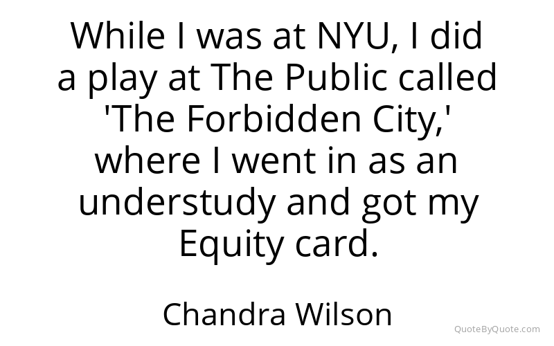 Preview image for this quote by Chandra Wilson