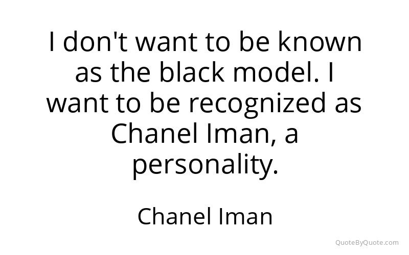 Preview image for this quote by Chanel Iman