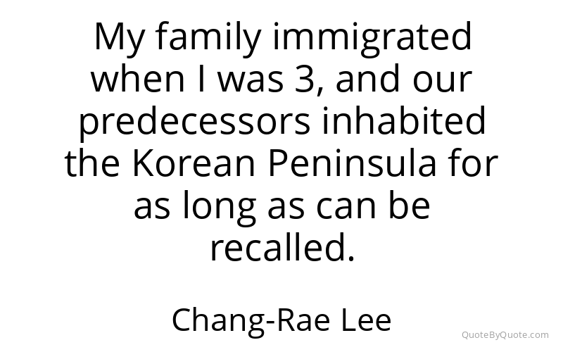 Preview image for this quote by Chang-Rae Lee