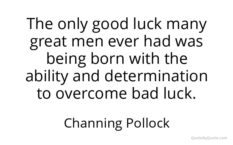 Preview image for this quote by Channing Pollock