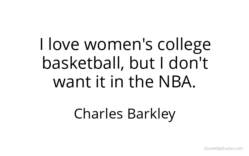 Preview image for this quote by Charles Barkley