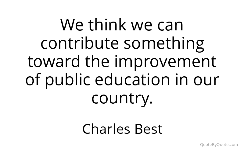 Preview image for this quote by Charles Best
