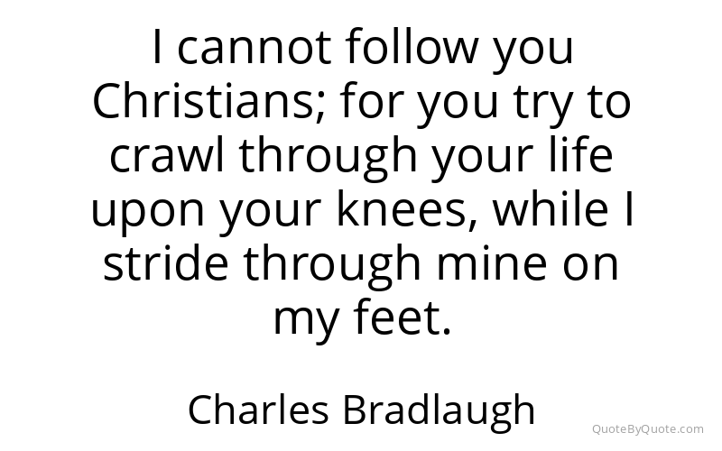 Preview image for this quote by Charles Bradlaugh