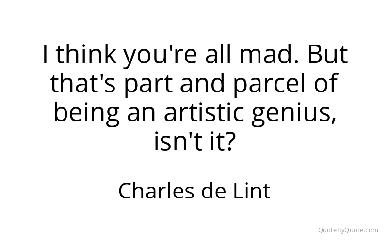 Preview image for this quote by Charles de Lint