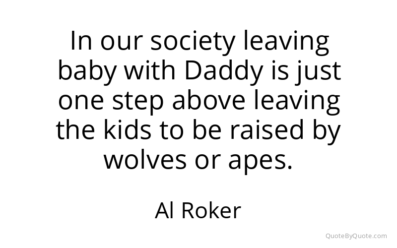Preview image for this quote by Al Roker
