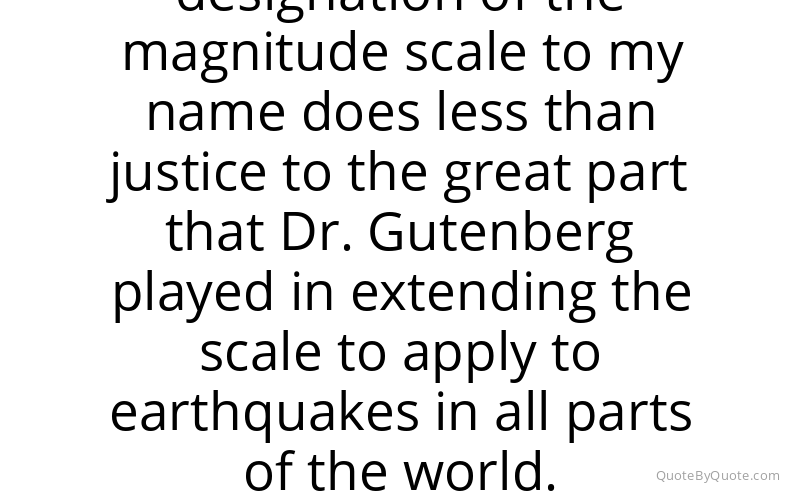 Preview image for this quote by Charles Francis Richter