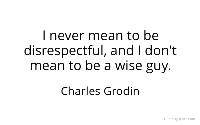 Preview image for this quote by Charles Grodin