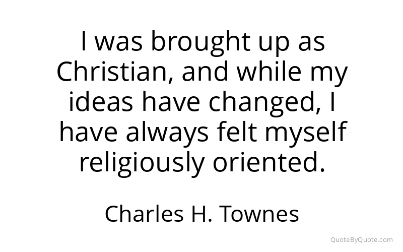 Preview image for this quote by Charles H. Townes
