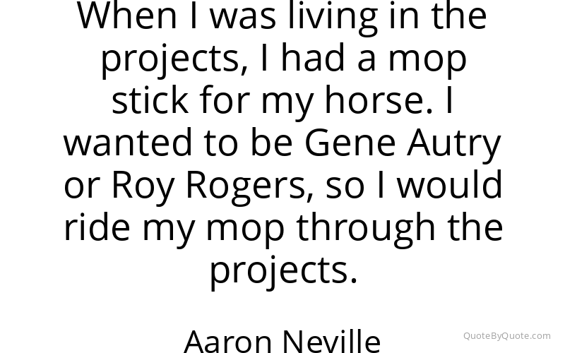 Preview image for this quote by Aaron Neville