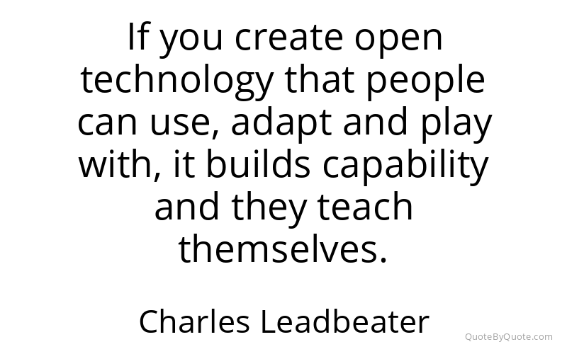 Preview image for this quote by Charles Leadbeater
