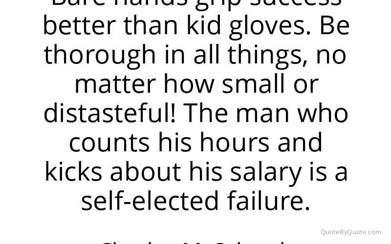 Preview image for this quote by Charles M. Schwab