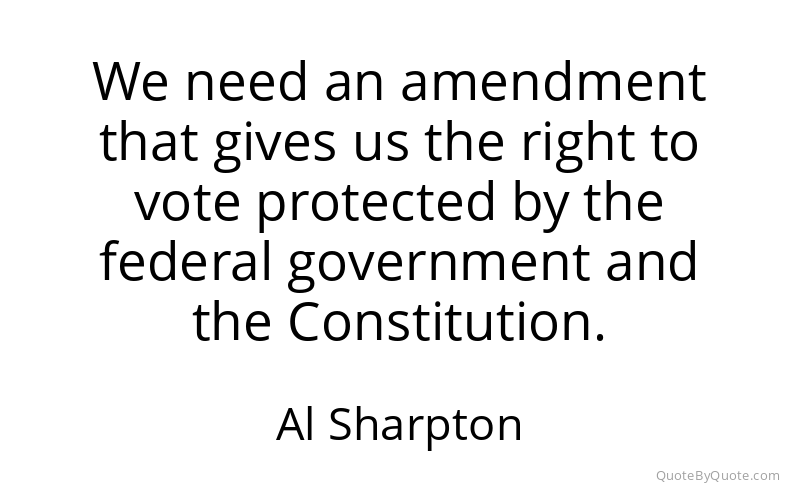 Preview image for this quote by Al Sharpton