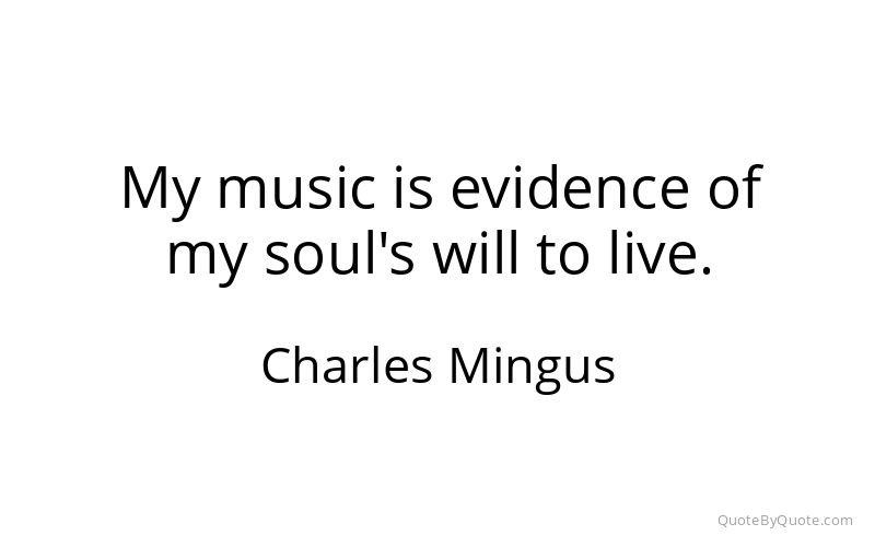 Preview image for this quote by Charles Mingus