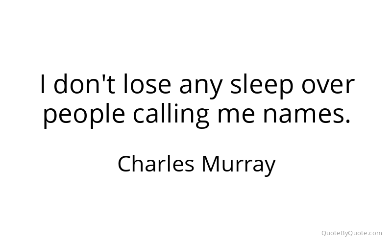 Preview image for this quote by Charles Murray