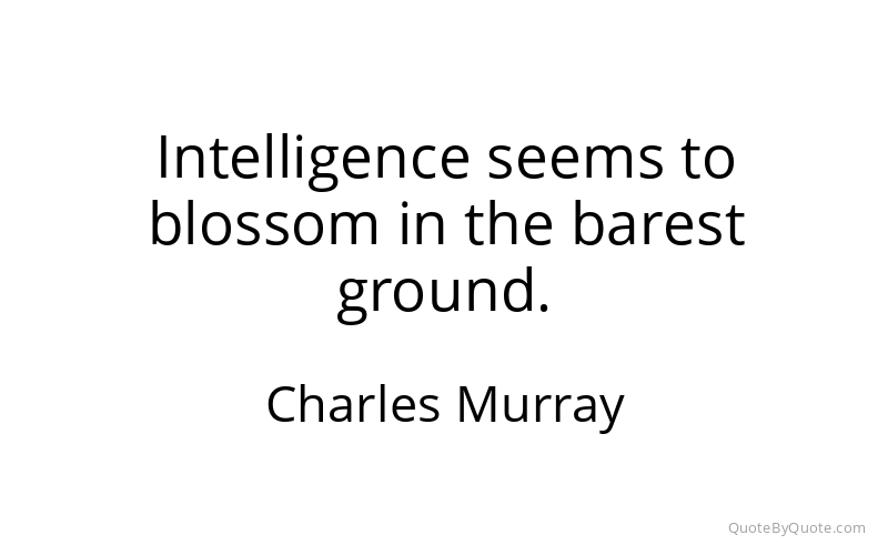 Preview image for this quote by Charles Murray