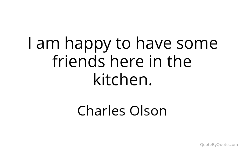 Preview image for this quote by Charles Olson