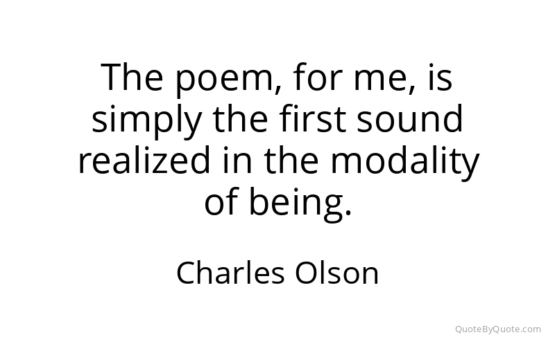 Preview image for this quote by Charles Olson