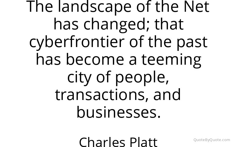 Preview image for this quote by Charles Platt