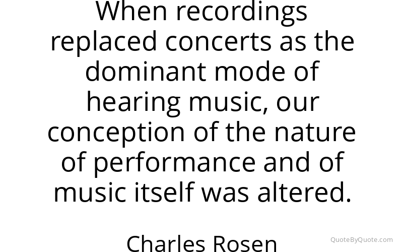 Preview image for this quote by Charles Rosen
