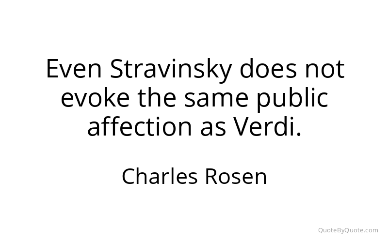 Preview image for this quote by Charles Rosen