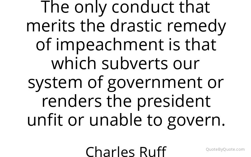 Preview image for this quote by Charles Ruff