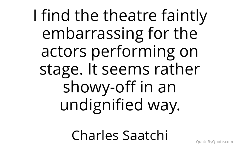 Preview image for this quote by Charles Saatchi