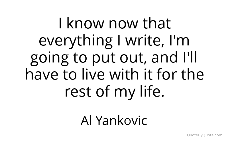 Preview image for this quote by Al Yankovic