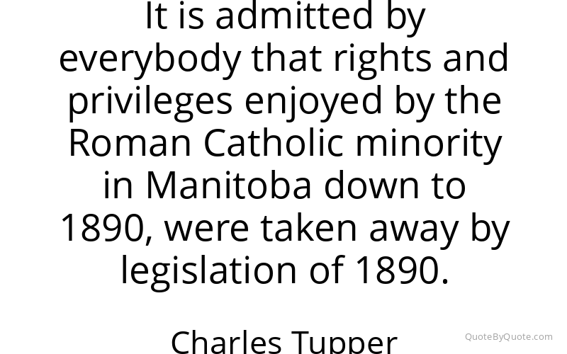 Preview image for this quote by Charles Tupper