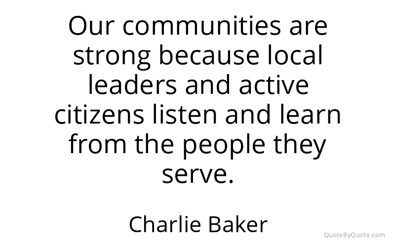 Preview image for this quote by Charlie Baker