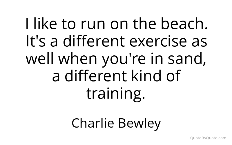 Preview image for this quote by Charlie Bewley