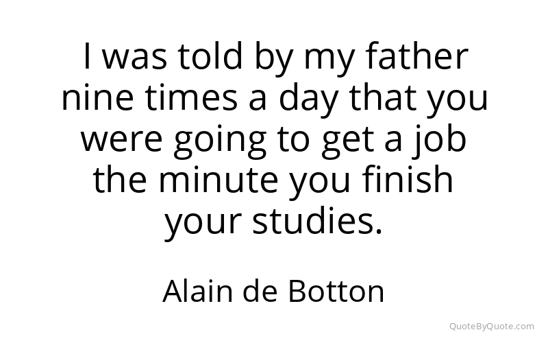 Preview image for this quote by Alain de Botton