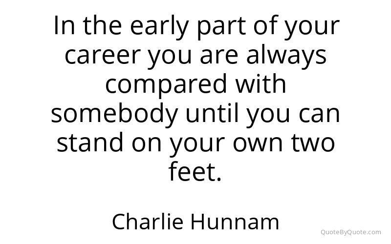 Preview image for this quote by Charlie Hunnam