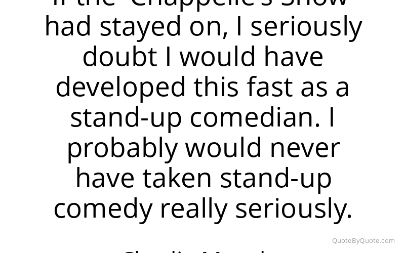 Preview image for this quote by Charlie Murphy