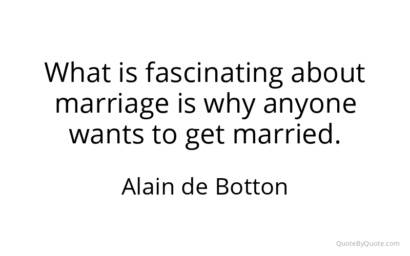 Preview image for this quote by Alain de Botton