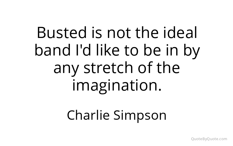 Preview image for this quote by Charlie Simpson