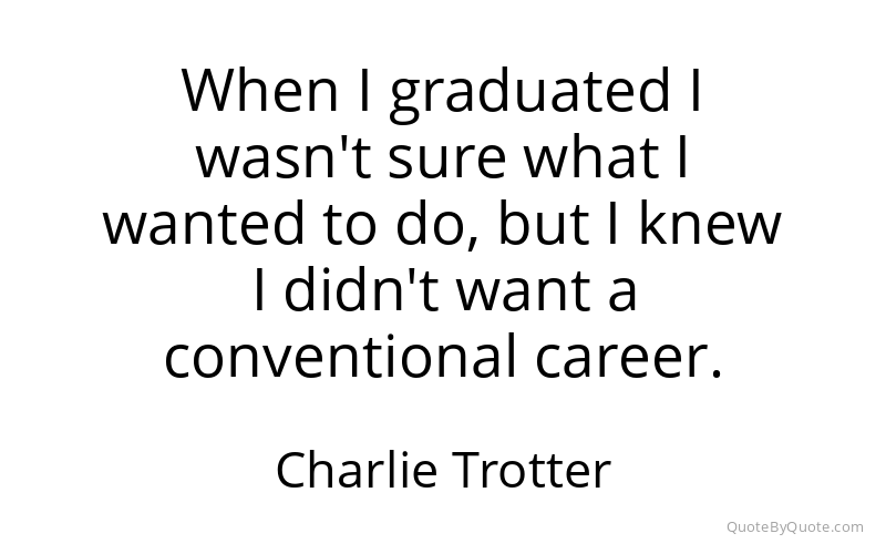 Preview image for this quote by Charlie Trotter