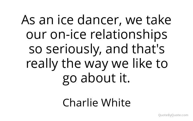 Preview image for this quote by Charlie White