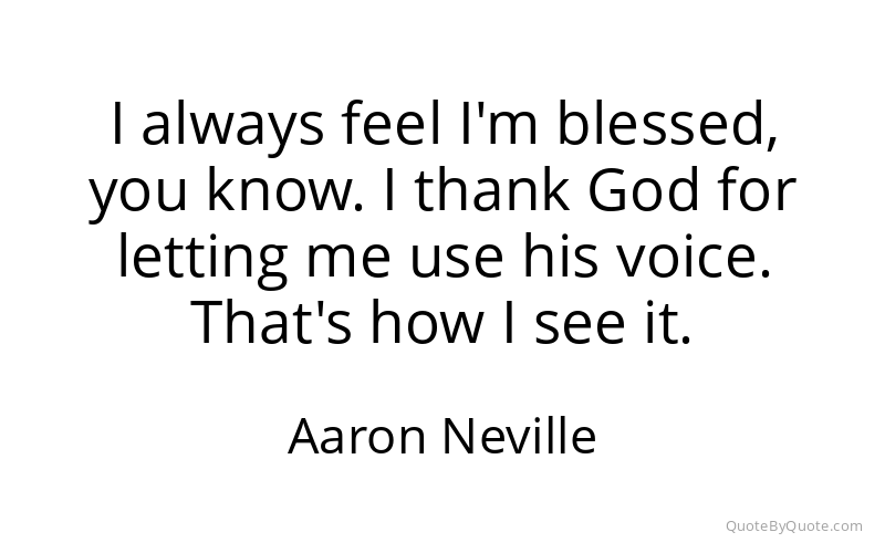 Preview image for this quote by Aaron Neville