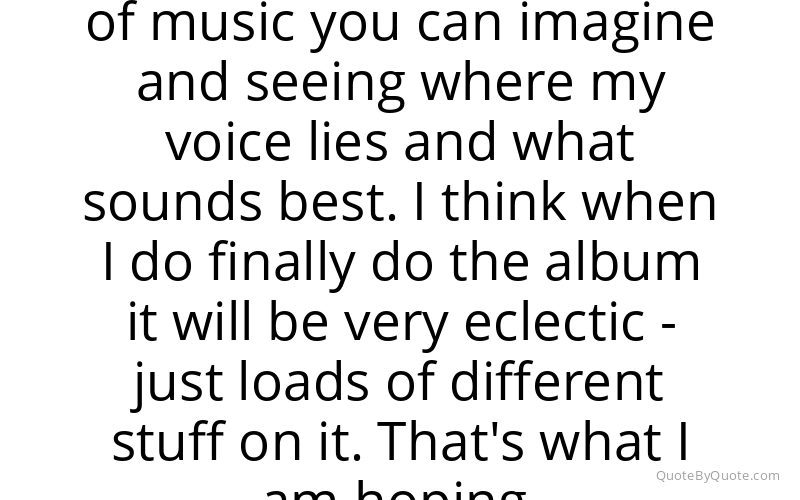 Preview image for this quote by Charlotte Church