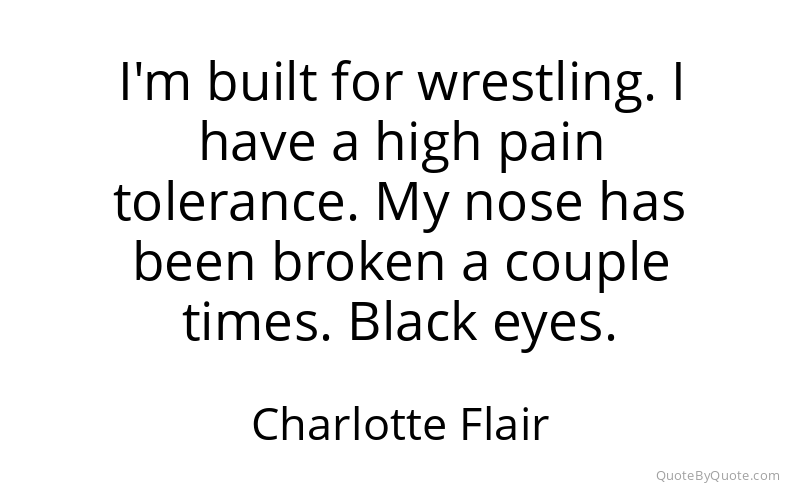 Preview image for this quote by Charlotte Flair