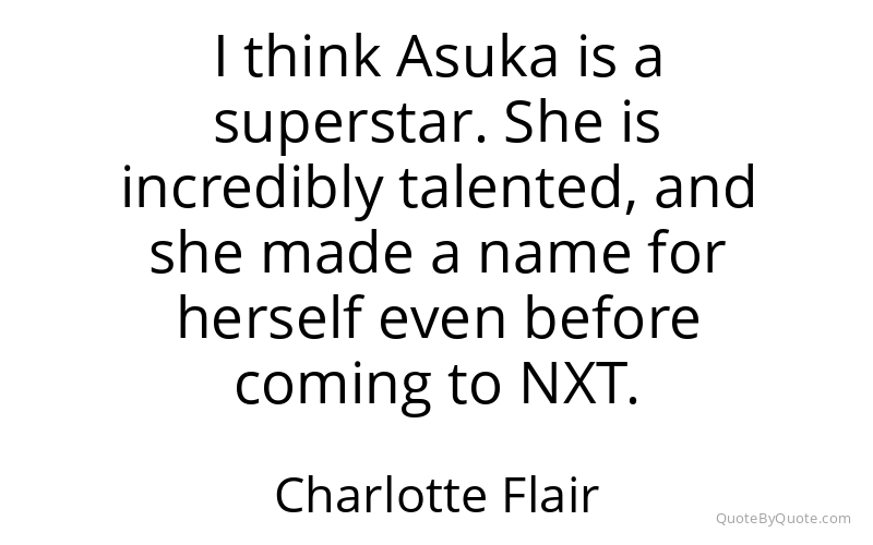 Preview image for this quote by Charlotte Flair