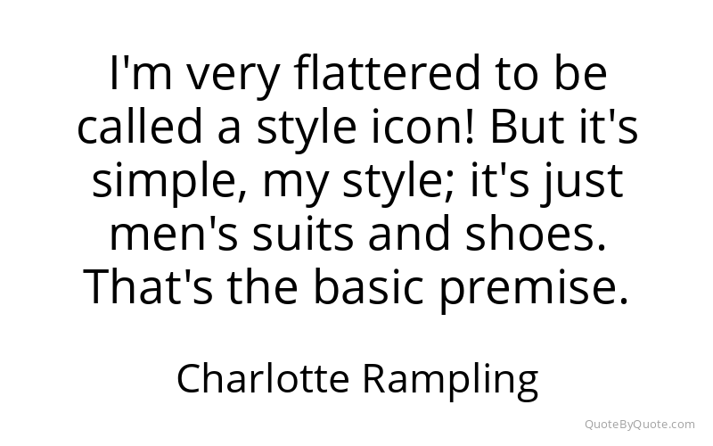 Preview image for this quote by Charlotte Rampling