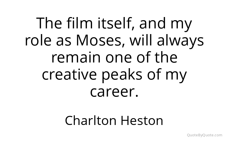Preview image for this quote by Charlton Heston