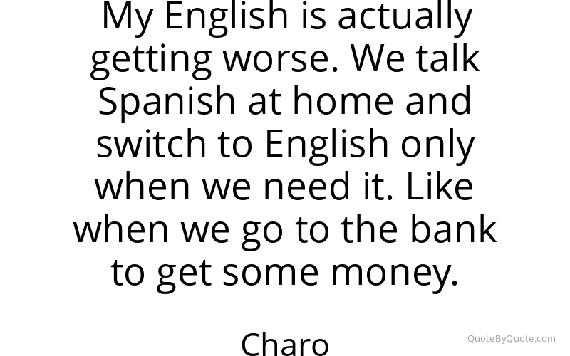 Preview image for this quote by Charo