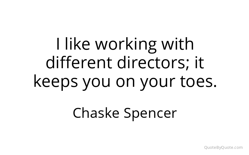 Preview image for this quote by Chaske Spencer