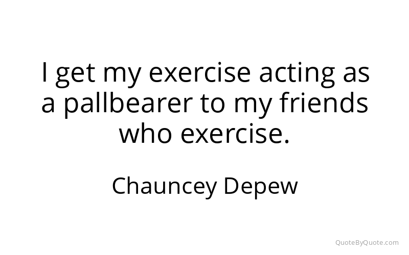 Preview image for this quote by Chauncey Depew